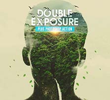 极品PS动作－双重曝光(含15张高清素材图/PDF图文教程)：Double Exposure Plus Photosh